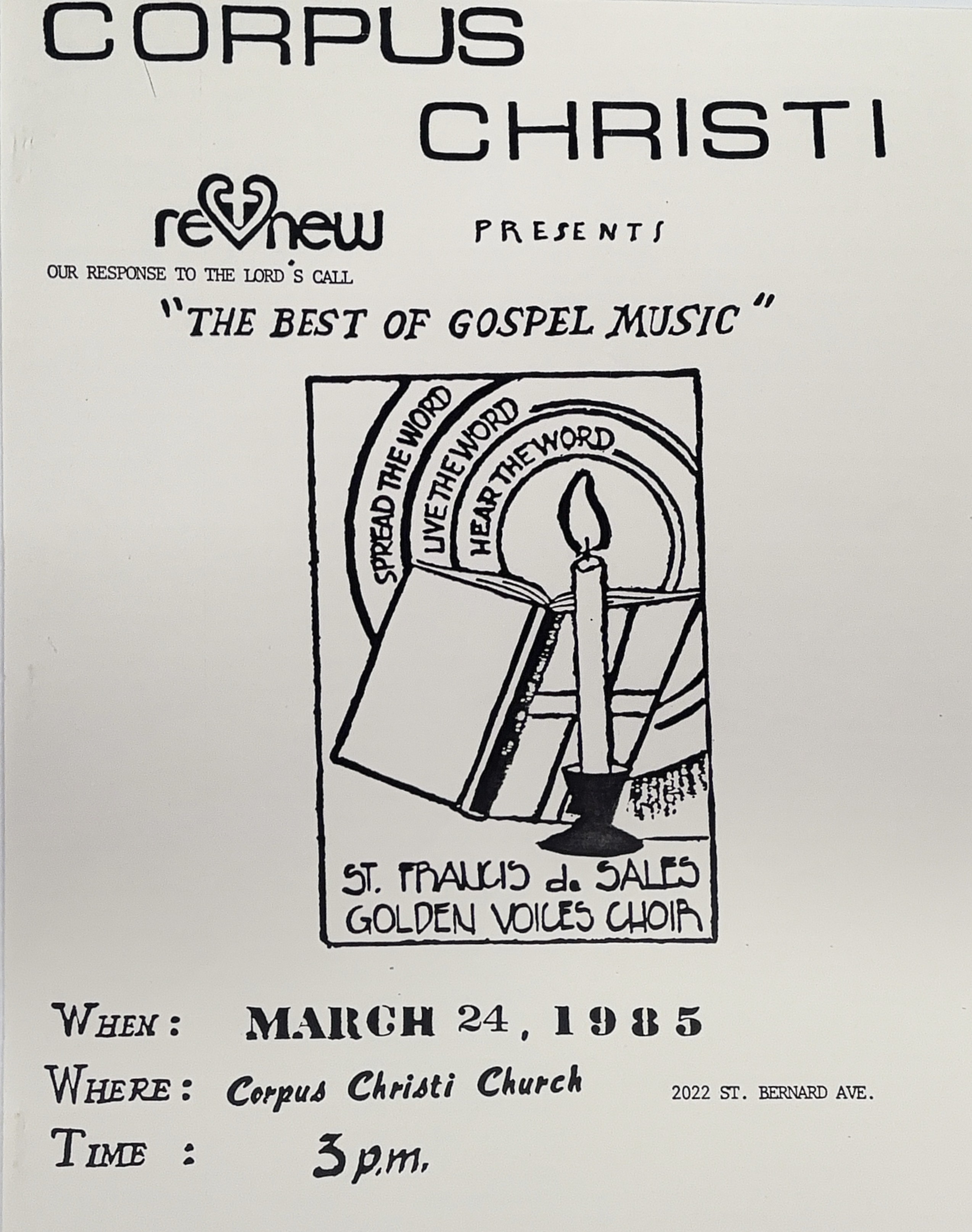 Flyer advertising a performance at Corpus Christi Church featuring the St. Francis de Sales Golden Voices Choir, March 24, 1985, New Orleans, Golden Voices Choir of St. Francis de Sales Church collection, Tulane University Special Collections.