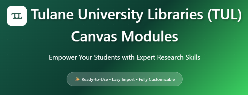 Tulane University canvas Modules