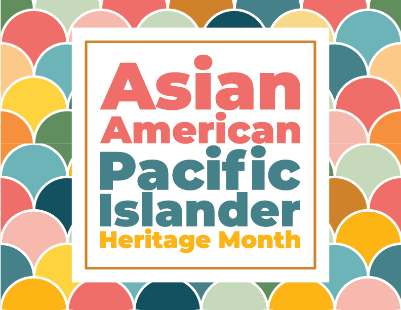 Asian American Pacific Islander Heritage Month Banner