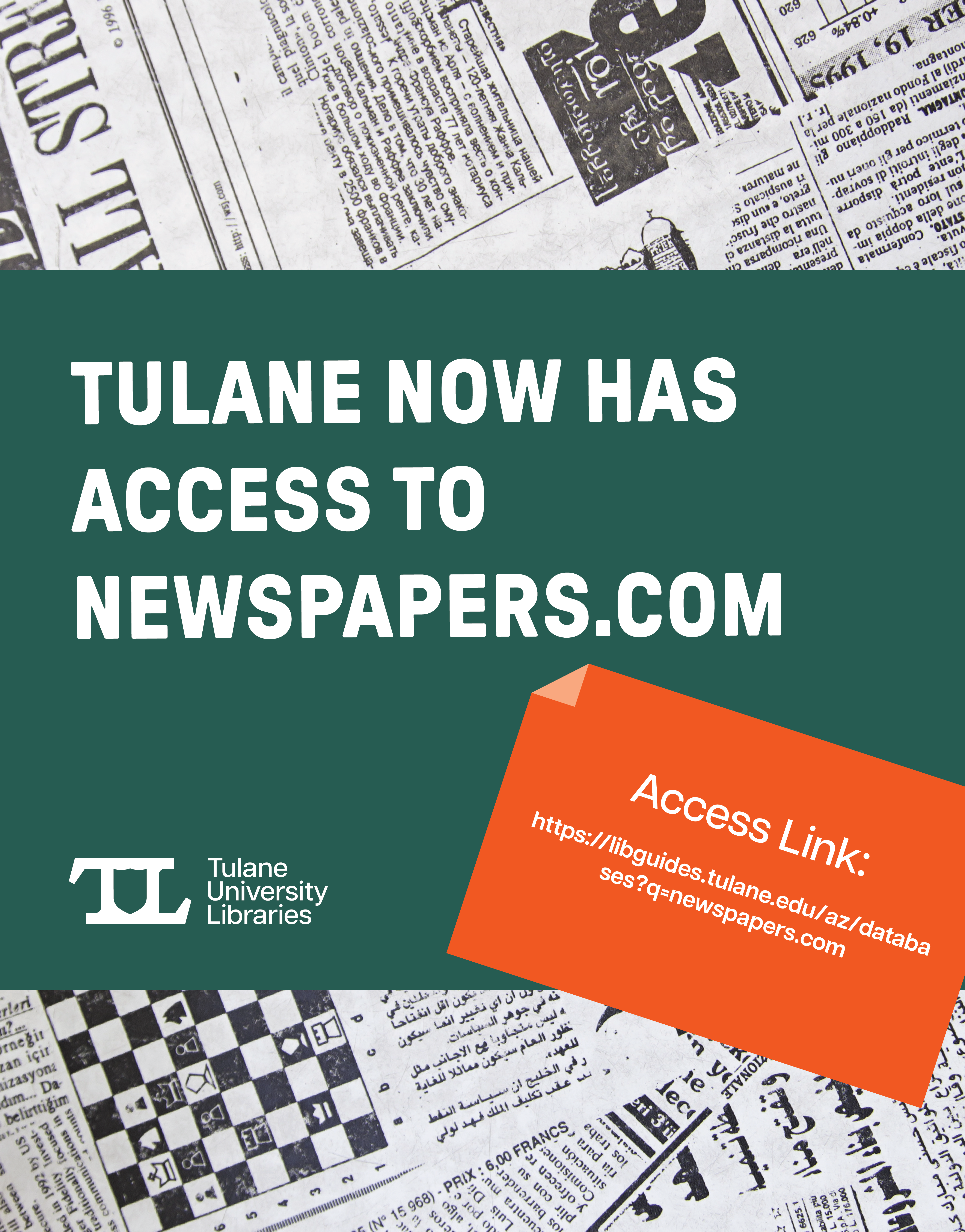 Tulane now has access to newspapers.com