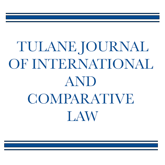 New open access journal added to Tulane University Journal Publishing: Tulane Journal of International and Comparative Law