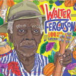 Walter Ferguson 100 years of calypso