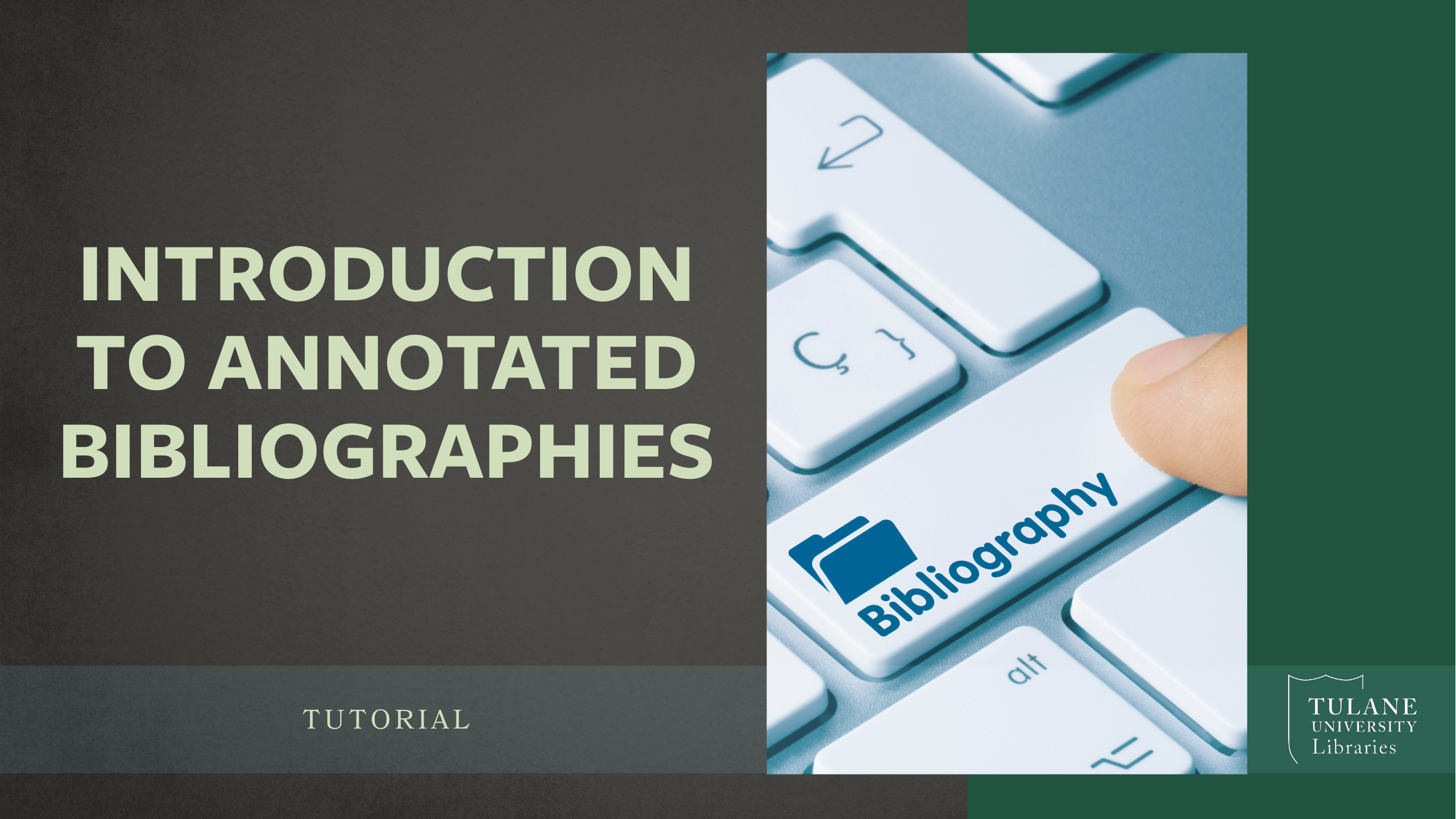 Video entitled Introduction to Annotated Bibliographies