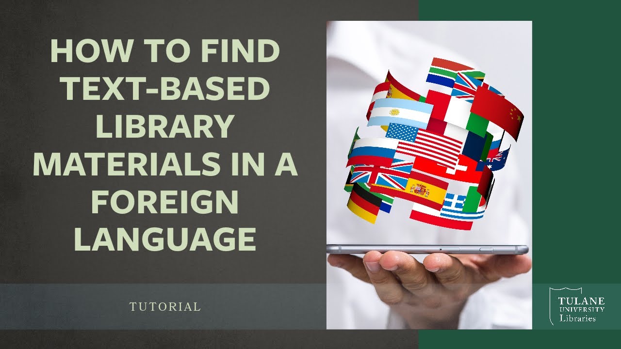 "Video entitled How to Find Text-Based Materials in a Foreign Language"