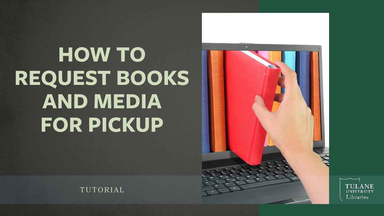 "Video entitled How to Request Books and Media for Pickup"