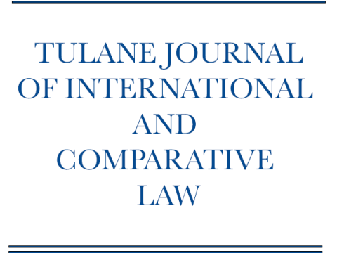 New open access journal added to Tulane University Journal Publishing: Tulane Journal of International and Comparative Law